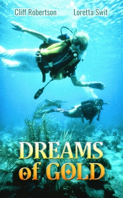 Dreams of Gold