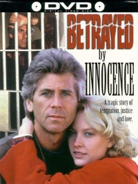 Betrayed By Innocence
